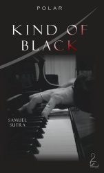 S. Sutra - Kind Of Black