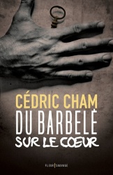 C. Cham - Du Barbelé Sur Le Coeur